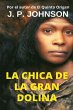 La Chica de la Gran Dolina (eBook, ePUB) - Bild 1