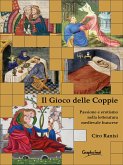 Il Gioco delle Coppie (eBook, ePUB)