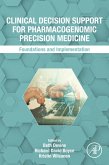 Clinical Decision Support for Pharmacogenomic Precision Medicine (eBook, ePUB)