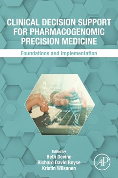 Clinical Decision Support for Pharmacogenomic Precision Medicine (eBook, ePUB)