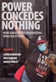 Power Concedes Nothing (eBook, ePUB) Power Concedes Nothing (eBook, ePUB)