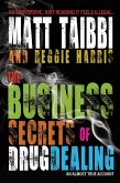The Business Secrets of Drug Dealing (eBook, ePUB)