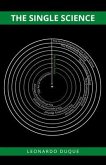 The Single Science (eBook, ePUB) The Single Science (eBook, ePUB)