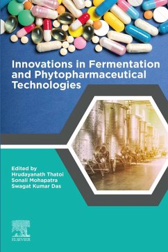 Innovations in Fermentation and Phytopharmaceutical Technologies (eBook, ePUB)