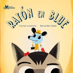 Ratón en blue (eBook, PDF) - Lavanchy, Carmen