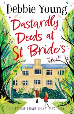 Dastardly Deeds at St Bride's (eBook, ePUB) - Debbie Young