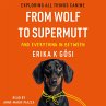 From Wolf to Supermutt and Everything... - Bild 1