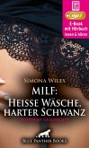 MILF: Heiße Wäsche, harter Schwanz   Erotik Audio Story   Erotisches Hörbuch (eBook, ePUB)