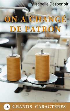 On a changé de patron (eBook, ePUB)