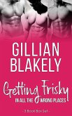 Getting Frisky in all the Wrong Places: 3 Book Bundle (eBook, ePUB)