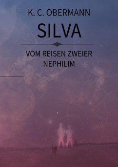 Silva -Vom Reisen zweier Nephilim (eBook, ePUB)