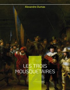 Les Trois Mousquetaires (eBook, ePUB)