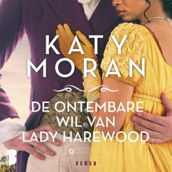 De ontembare wil van Lady Harewood (MP3-Download) - Moran, Katy