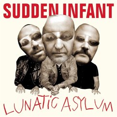 Lunatic Asylum - Sudden Infant