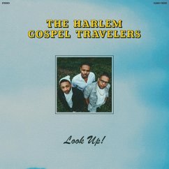 Look Up! - Harlem Gospel Travelers,The
