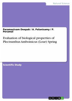Evaluation of biological properties of Plectranthus Amboinicus (Lour) Spring (eBook, PDF)