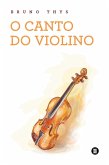 O canto do violino (eBook, ePUB)