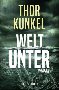 Welt unter (eBook, ePUB) - Kunkel, Thor