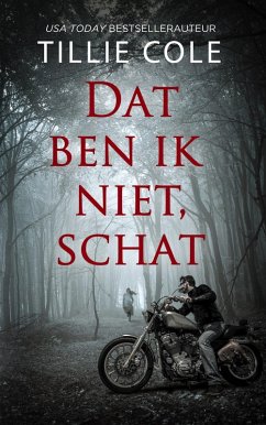 Dat ben ik niet, schat (Hades Hangmen, #1) (eBook, ePUB) - Cole, Tillie