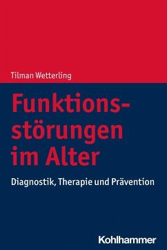 Funktionsstörungen im Alter (eBook, PDF) - Wetterling, Tilman