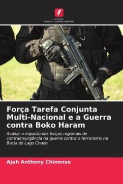 Força Tarefa Conjunta Multi-Nacional e a Guerra contra Boko Haram - Anthony Chinonso, Ajah