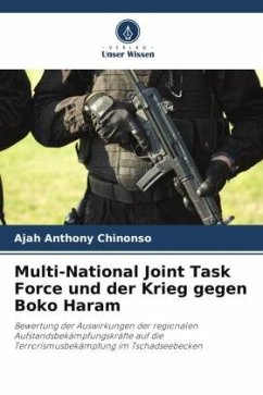 Multi-National Joint Task Force und der Krieg gegen Boko Haram - Anthony Chinonso, Ajah