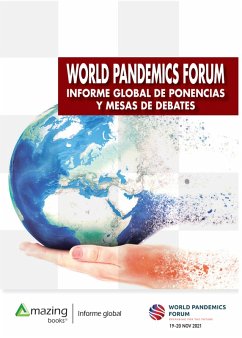 WORLD PANDEMICS FORUM (eBook, ePUB) - World Pandemics Forum, Comité Científico