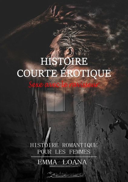 Histoire courte érotique Sexe avec le ravisseur (eBook, ePUB)