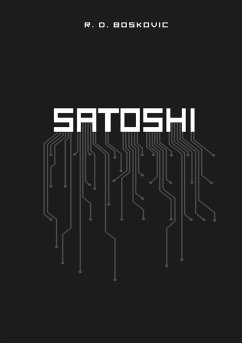 Satoshi (eBook, ePUB) - Boskovic, Rafael
