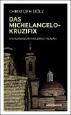 Das Michelangelo-Kruzifix (eBook, PDF)