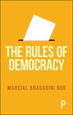 The Rules of Democracy (eBook, ePUB)
