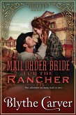 A Mail Order Bride for the Rancher (Western Brides, #1) (eBook, ePUB) A Mail Order Bride for the Rancher (Western Brides, #1) (eBook, ePUB)