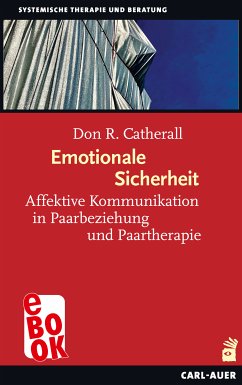 Emotionale Sicherheit (eBook, ePUB) - Catherall, Don R.