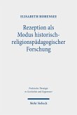 Rezeption als Modus historisch-religionspädagogischer Forschung
