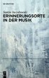 Erinnerungsorte in der Musik - Bild 1