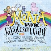 Mona und die fabulösen Fünf.