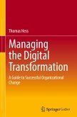 Managing the Digital Transformation