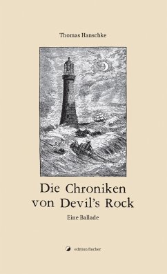 Die Chroniken von Devil's Rock - Hanschke, Thomas