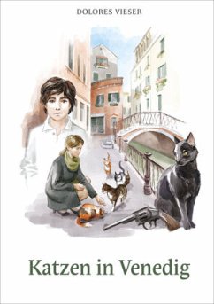 Katzen in Venedig - Vieser, Dolores