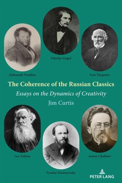 The Coherence of the Russian Classics - Curtis, Jim