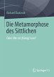 Die Metamorphose des Sittlichen - Bild 1
