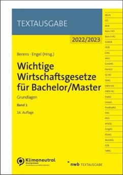 Cover Wichtige Wirtschaftsgesetze für Bachelor/Master, Band 1