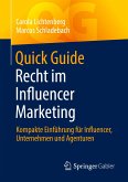 Quick Guide Recht im Influencer Marketing