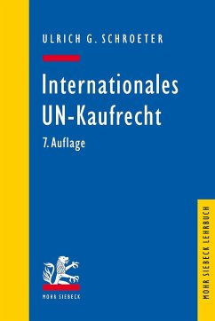 Internationales UN-Kaufrecht - Schroeter, Ulrich G.