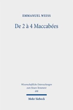 De 2 à 4 Maccabées - Weiss, Emmanuel