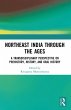 Northeast India Through the Ages... - Bild 1