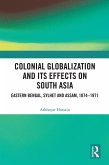 Colonial Globalization and its Effects on South Asia (eBook, ePUB)