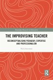 The Improvising Teacher (eBook, ePUB)
