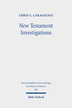 New Testament Investigations - Caragounis, Chrys C.