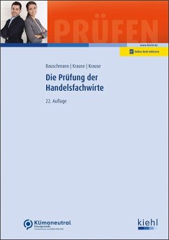 Die Prüfung der Handelsfachwirte - Krause, Günter;Krause, Bärbel;Bauschmann, Erwin